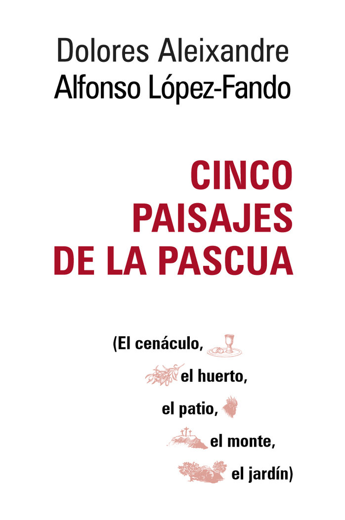 Cinco paisajes de la Pascua