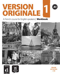 Version Originale 1. A French Course For English Speakers. Workbook