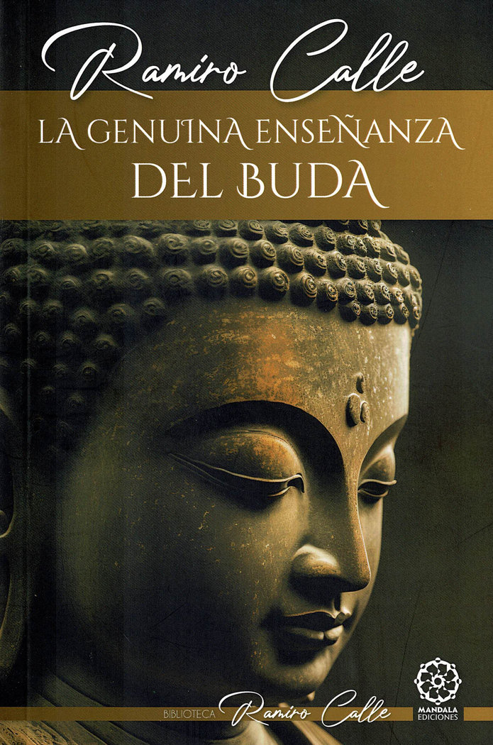 LA GENUINA ENSEÑANZA DE BUDA