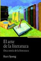 El arte de la literatura (Otra teoría de la literatura)