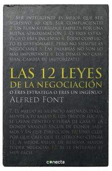 Las 12 leyes de la negociación. O eres estratega o eres ingenuo