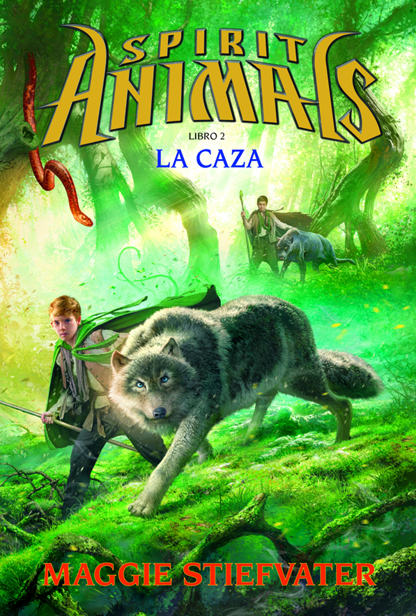 La caza (Spirit Animals)