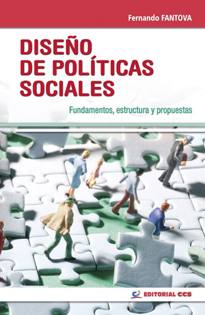 Diseño de políticas sociales. Fundamentos, estructura y propuestas