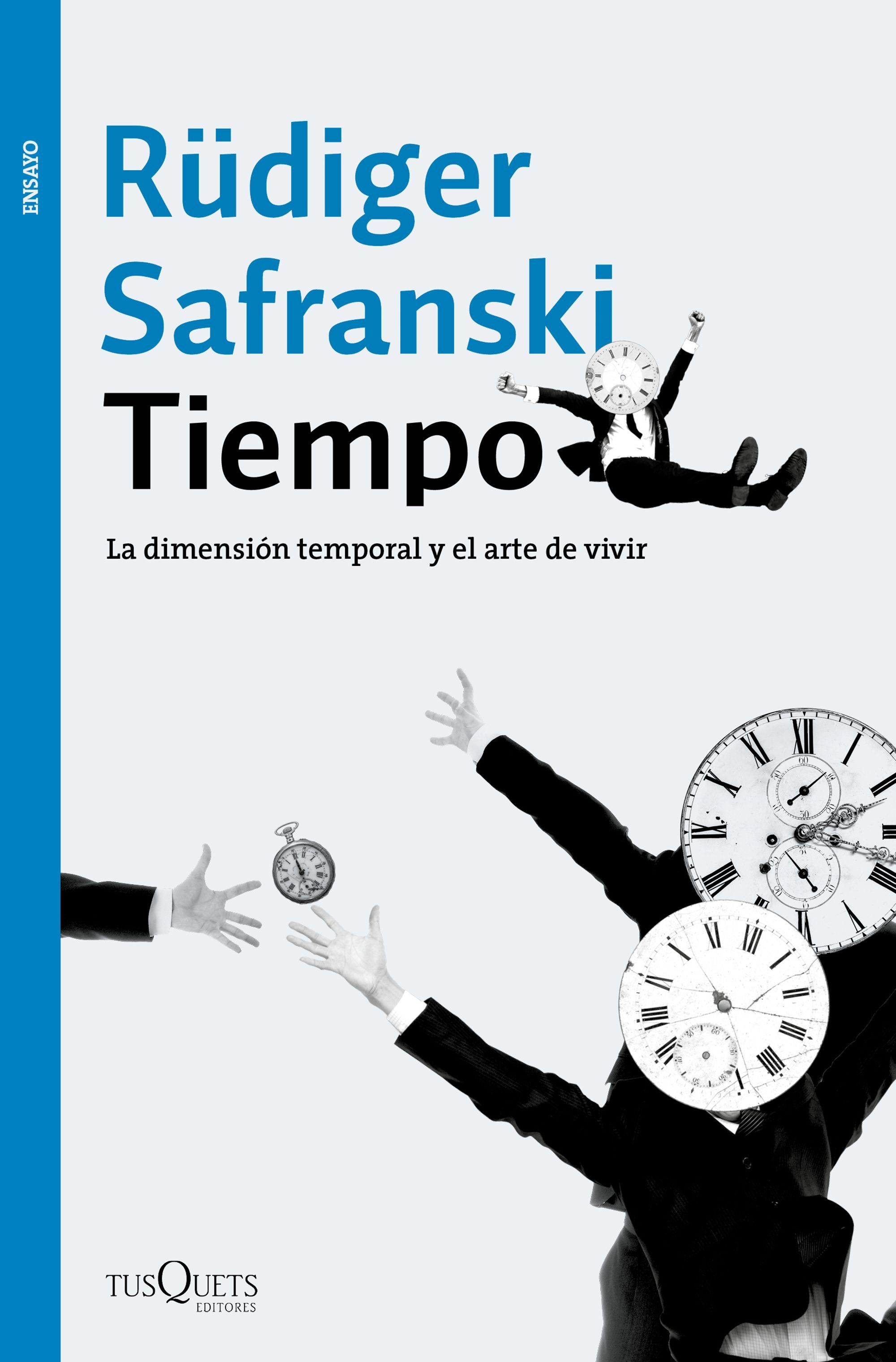 Tiempo: la dimensión temporal y el arte de vivir