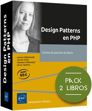 Design Patterns en PHP. Pack de 2 libros. Domine los patrones de diseño