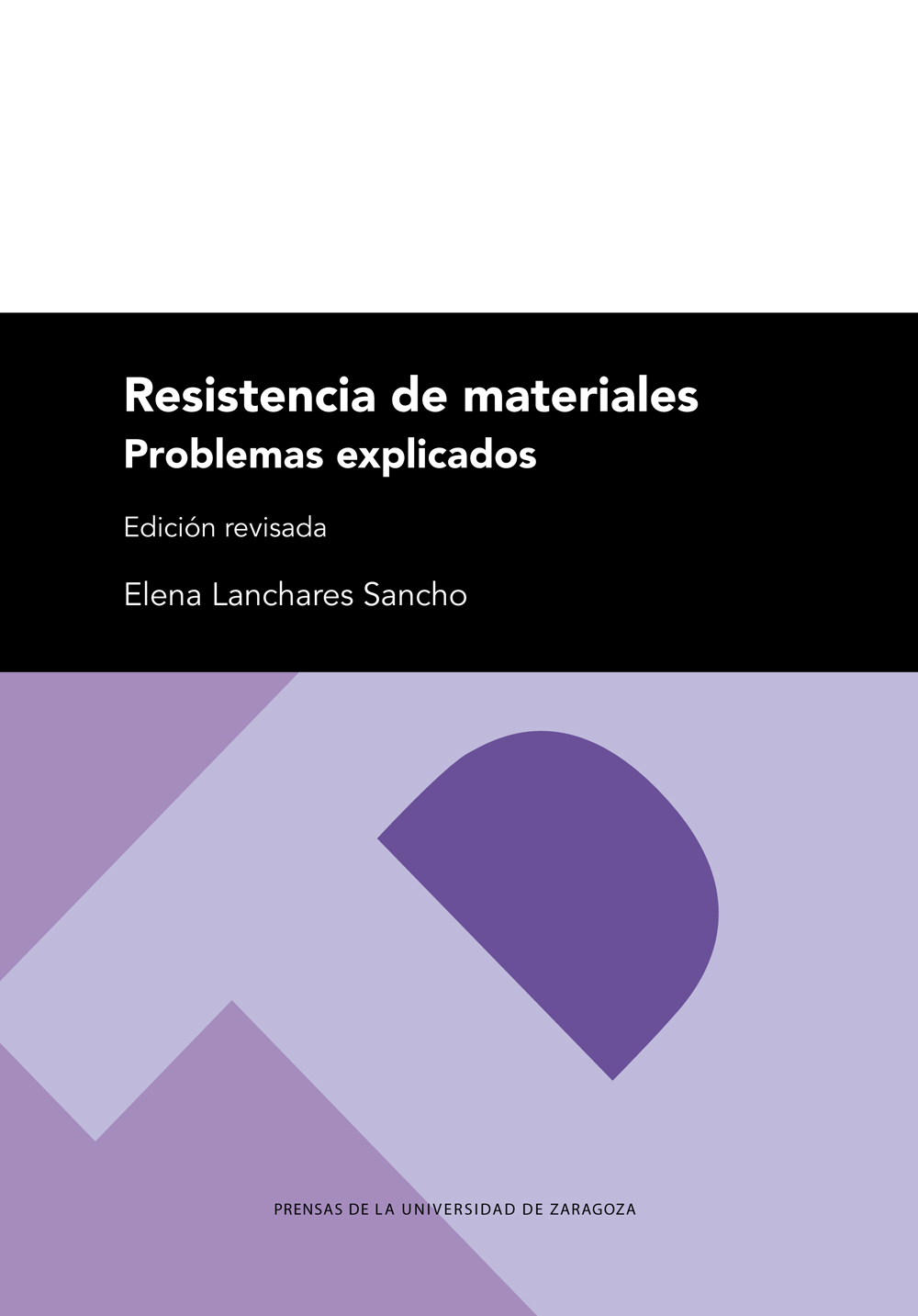 Resistencia de materiales. Problemas explicados