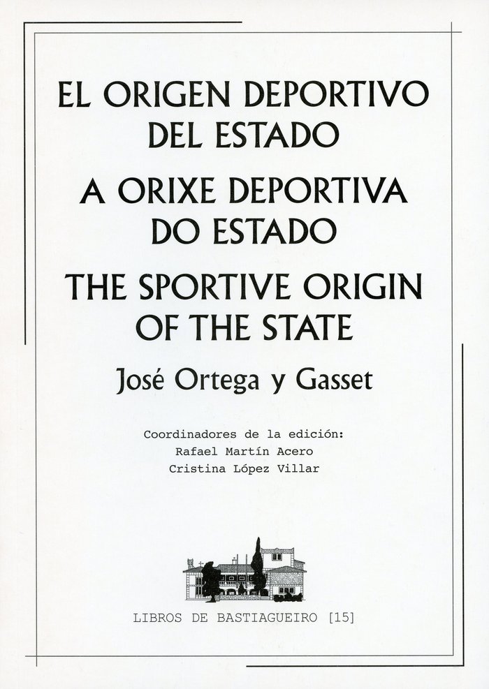 El origen deportivo del Estado