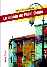 La misión de Pablo Siesta