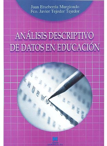 Análisis descriptivo de datos en Educación