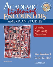 Academic Listening Encounters: American Studies. Listening, Note Taking, and Discussion Student's Book (+Audio CD)