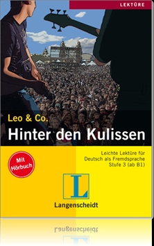 Leo & Co. Hinter den Kulissen. (Mit Hörbuch). Stufe 3 (ab B1)