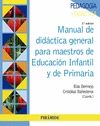 Manual de didáctica general para maestros de Educación Infantil y de Primaria (nueva edición)