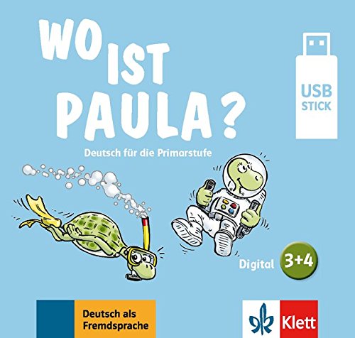 Wo ist Paula? 3 & 4 - Komplettes Unterrichtspaket USB