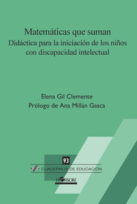 Matemáticas que suman. Didáctica para la iniciación de los niños con discapacidad intelectual