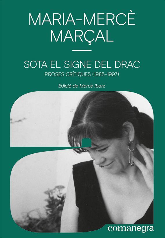 Sota el signe del drac. Proses crítiques (1985-1997)