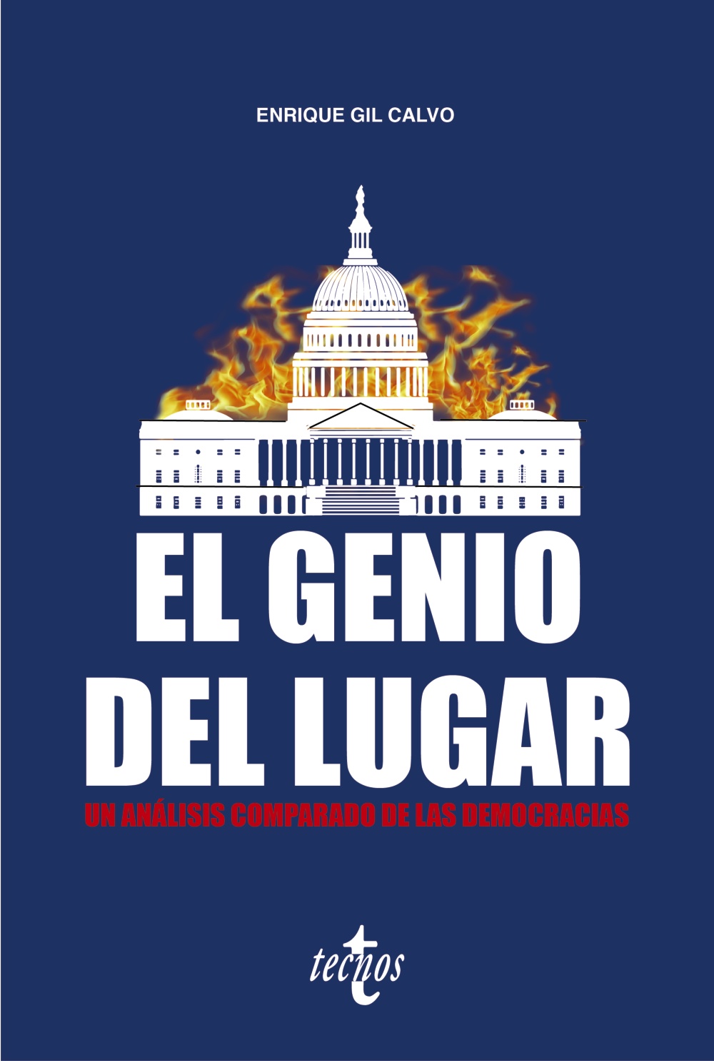 El genio del lugar. Un análisis comparado de las democracias