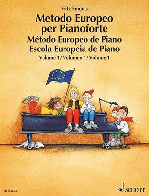 Metodo europeo per pianoforte: Vol.1. Método de piano europeo