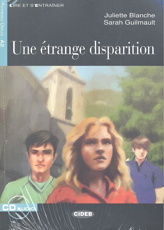 Une étrange disparition. Livre + CD