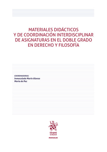 Materiales didácticos y de coordinación interdisciplinar de asignaturas en el doble grado en Derecho y Filosofía