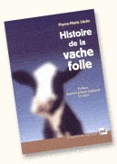 Histoire de la vache folle