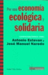 Por una economía ecológica y solidaria