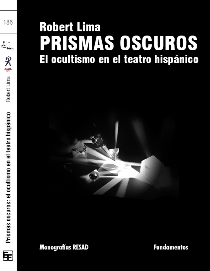 Prismas oscuros: el ocultismo en el teatro hispánico