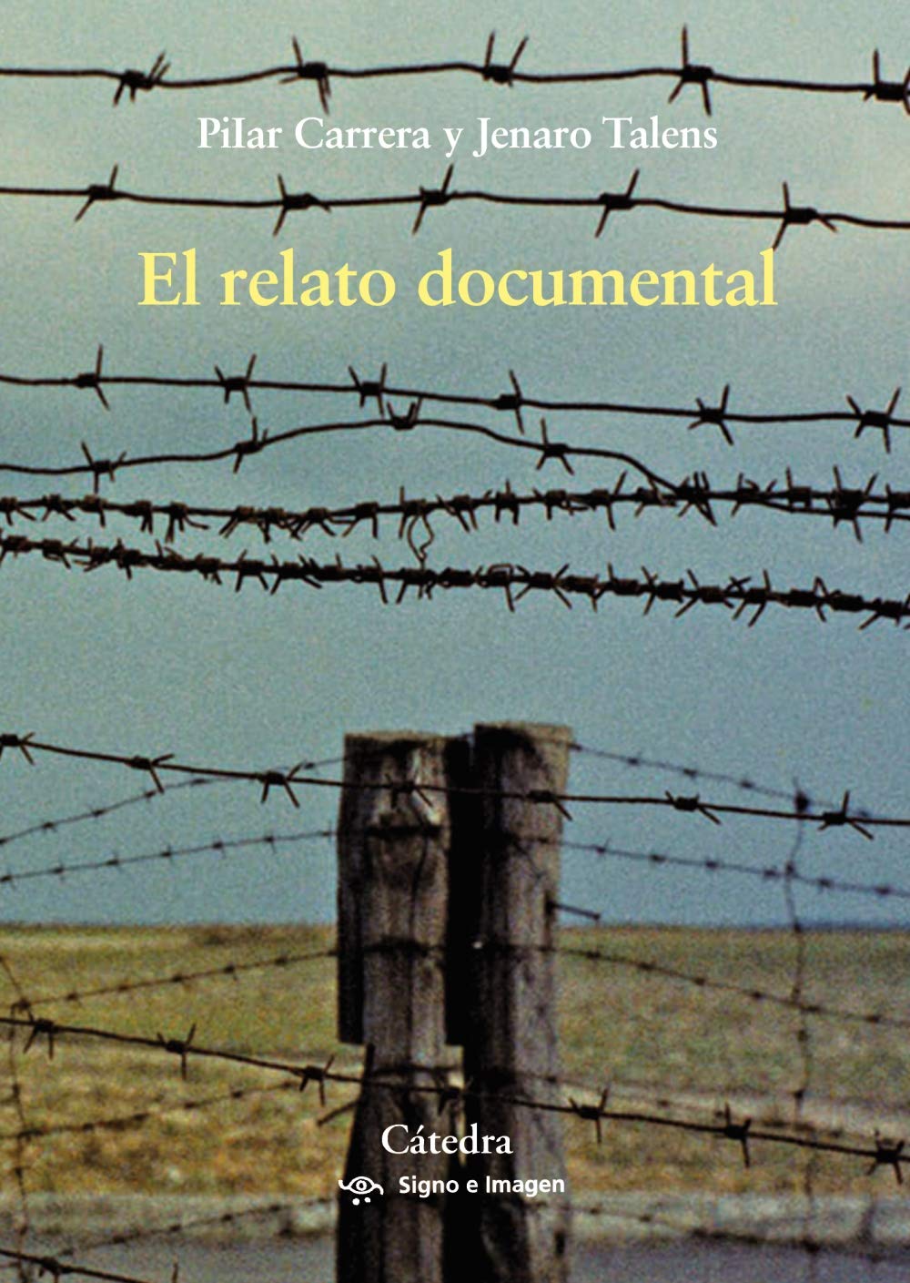 El relato documental. Efectos de sentido y modos de recepción