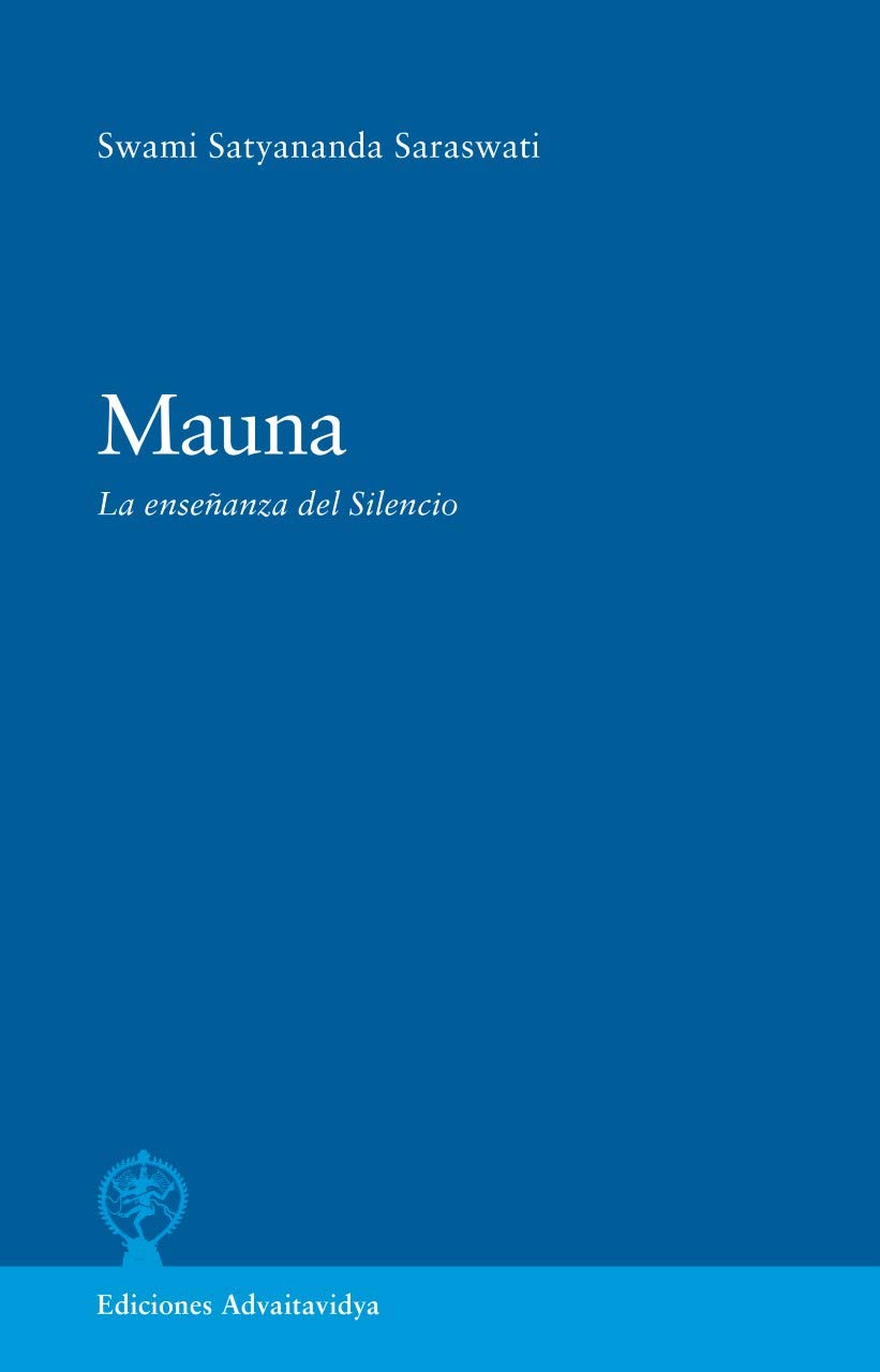 Mauna. La enseñanza del Silencio