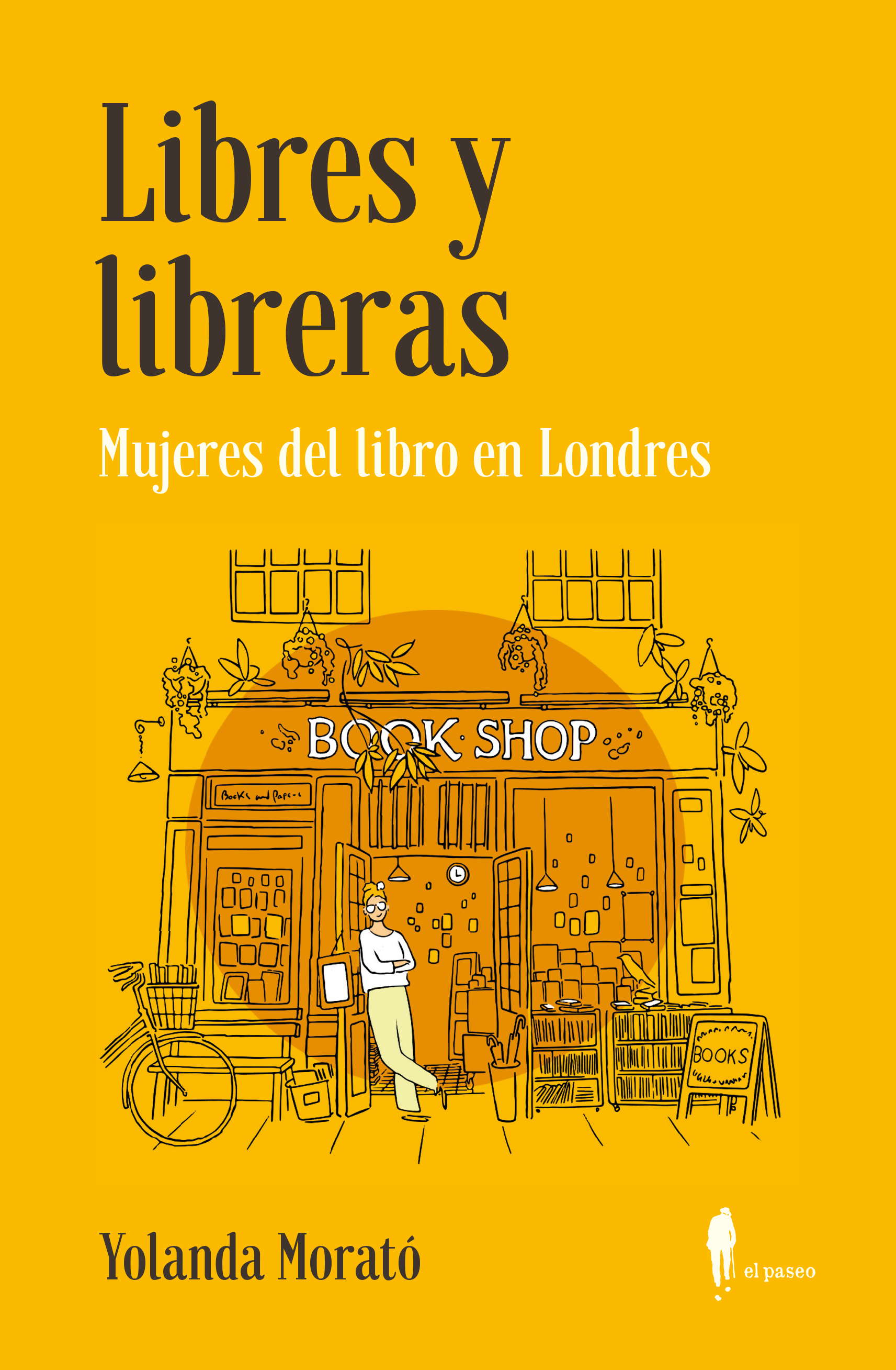 Libres y libreras: mujeres del libro en Londres