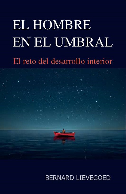 El hombre en el umbral. El reto del desarrollo interior