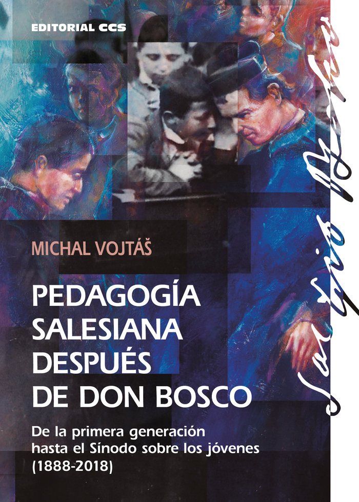 PEDAGOGIA SALESIANA DESPUES DE DON BOSCO