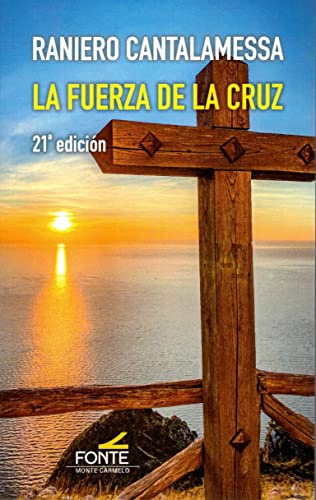 LA FUERZA DE LA CRUZ