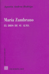 MARIA ZAMBRANO EL DIOS DE SU ALMA