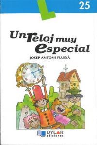 UN RELOJ MUY ESPECIAL - Libro 25