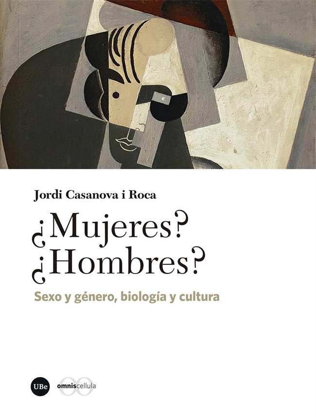 ¿Mujeres? ¿Hombres?. Sexo y género, biología y cultura