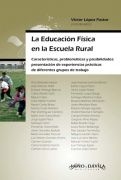 La educación física en la escuela rural