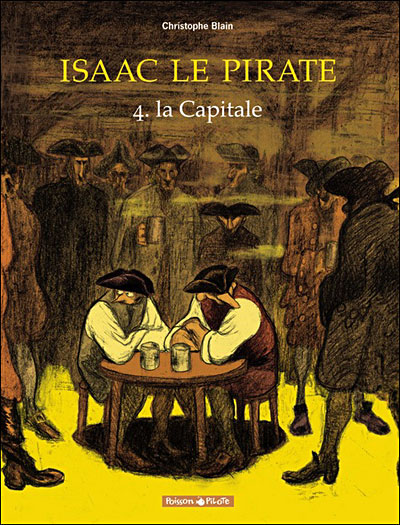 Isaac le Pirate T4: La capitale