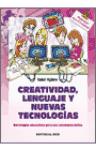 Creatividad, lenguaje y nuevas tecnologias