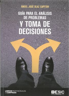 Guía para el análisis de problemas y toma de decisiones