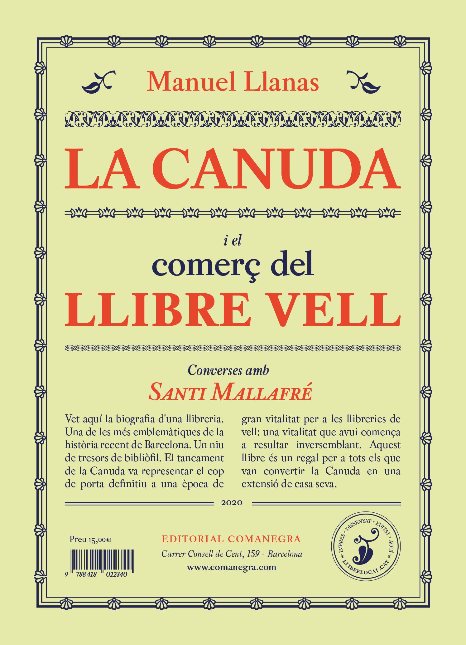 La Canuda i el comerç del llibre vell: converses amb Santi Mallafré