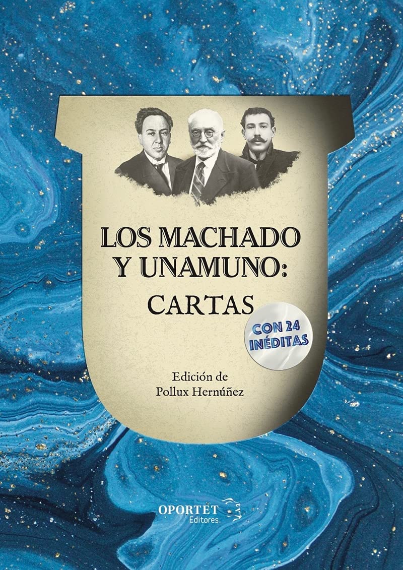 Los Machado y Unamuno: Cartas (Edición de Pollux Hernúñez)