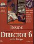 Inside Macromedia Director 6 with Lingo