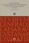 Del patrono de la Universidad de Zaragoza y de cómo fue destruida en 1809