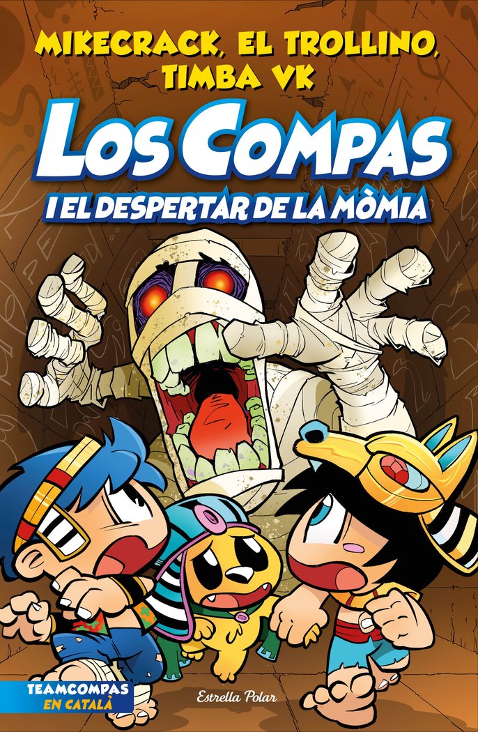 LOS COMPAS 9. LOS COMPAS I EL DESPERTAR DE LA MOMIA