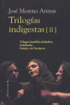 TRILOGIAS INDIGESTAS II