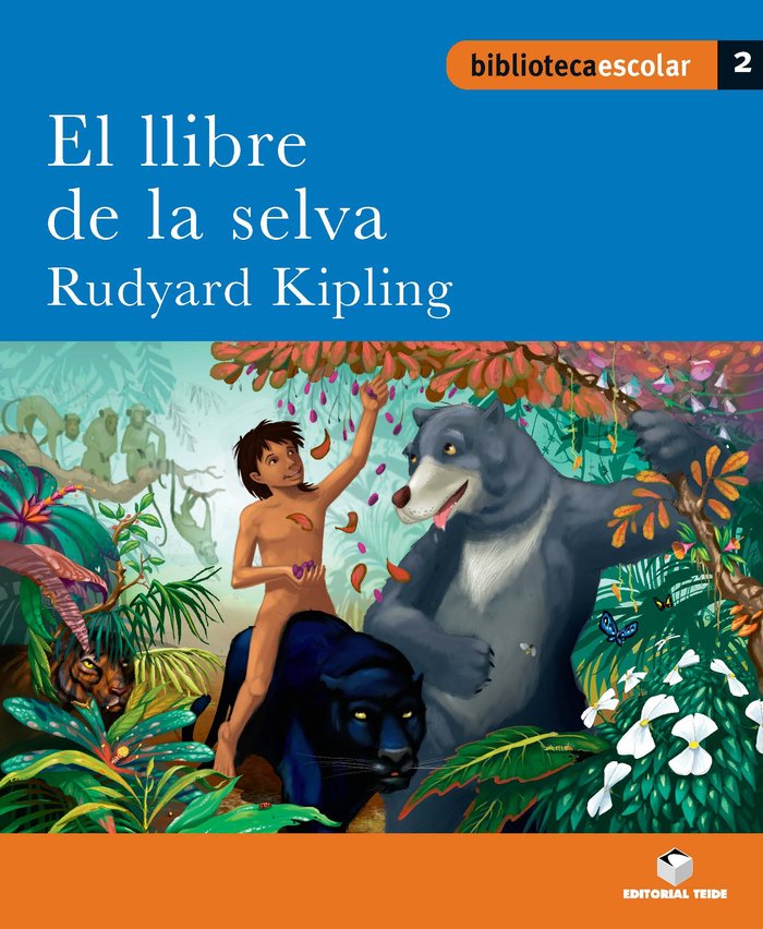 Biblioteca Escolar 002 - El llibre de la selva -Rudyard Kipling-