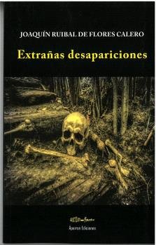 EXTRAÑAS DESAPARICIONES