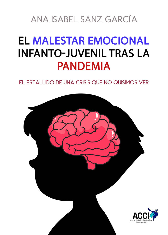 EL MALESTAR EMOCIONAL INFANTO JUVENIL TRAS LA PANDEMIA