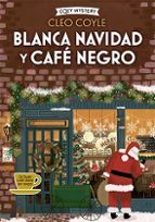 Blanca navidad y café negro (cozy mystery)