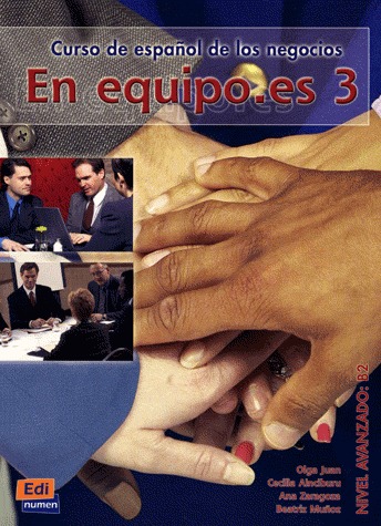 En Equipo.es 3. Libro del alumno (Nivel avanzado B2)